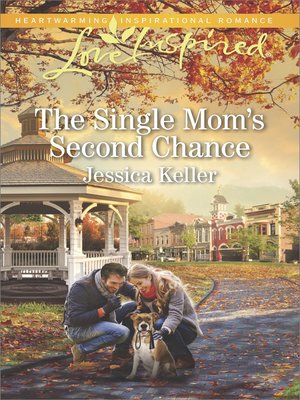 cover image of The Single Mom's Second Chance